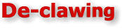 De-clawing